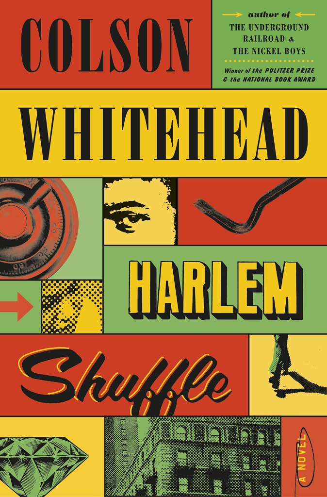 The cover for Colson Whitehead's Harlem Shuffle, which is made up of blocks of orange, gold, and avocado green.