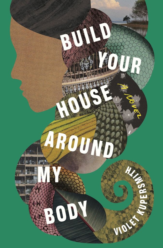 The cover of Build Your House Around My Body by Violet Kupersmith, featuring a silhouette of a young woman whose braided hair is made of many pictures, some of Vietnam, some of flowers, some of scales.