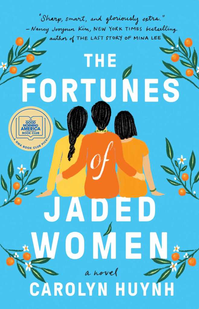 Cover of The Fortunes of Jaded Women, featuring an illustration of three women sitting with their backs turned to the reader, all with thick, dark hair. The one in the middle is wearing a jade necklace and has an arm around the waists of the two to either side of her.