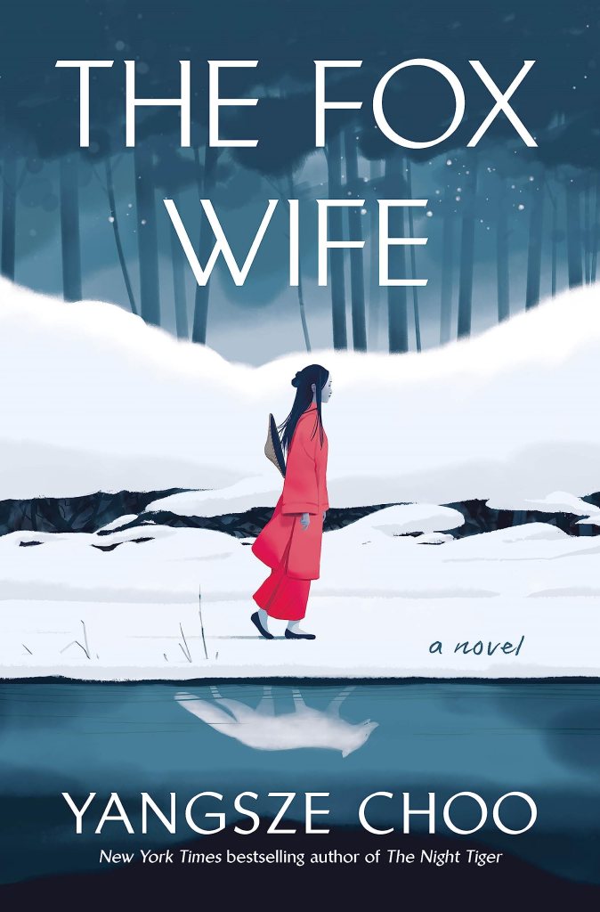 The cover of The Fox Wife, featuring a woman in red traditional Chinese clothing is walking along a frozen river in a snowy landscape. Her reflection on the snowy river shows a white fox.